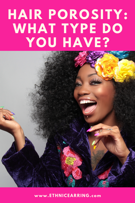 Hair porosity - what type do you have?