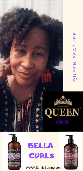 Queen Feature:  Lynette - which products she uses and hairstyles she likes