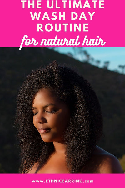 wash day routine for natural hair 4a 4b 4c african american black woman hairstyles