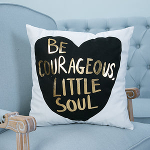 be courageous little soul gold pillow case cover home decor first apartment white unique urban decoration teenager room 
