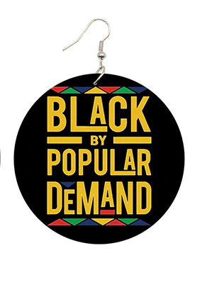 black by popular demand earrings afrocentric accessories natural hair jewelry jewellery gift idea african american urban unique pro black